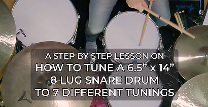 HOW TO TUNE A 6.5” x 14” 8 LUG SNARE DRUM TO 7 DIFFERENT TUNINGS